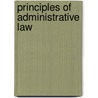 Principles of Administrative Law door Peter Cane