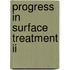 Progress In Surface Treatment Ii