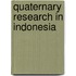 Quaternary Research In Indonesia
