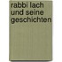 Rabbi Lach und seine Geschichten