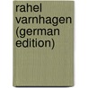 Rahel Varnhagen (German Edition) door Berdrow Otto