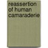 Reassertion of Human Camaraderie