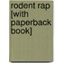 Rodent Rap [With Paperback Book]