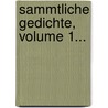 Sammtliche Gedichte, Volume 1... by Friedrich Stoltze