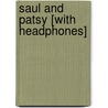 Saul and Patsy [With Headphones] door Charles Baxter