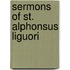 Sermons of St. Alphonsus Liguori