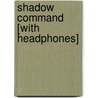 Shadow Command [With Headphones] door Dale Brown