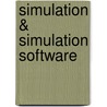 Simulation & Simulation Software by Ashu Gupta