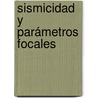 Sismicidad y parámetros focales door Ana Belem Zavaleta Ramos