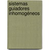 Sistemas guiadores inhomogéneos by Ángela Coves Soler