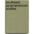 Southeast Asian/American Studies