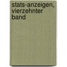 Stats-Anzeigen, Vierzehnter Band door August Ludwig Von Schlözer