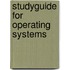 Studyguide for Operating Systems