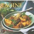 Tagine: Spicy Stews From Morocco