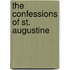 The Confessions of St. Augustine