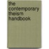 The Contemporary Theism Handbook