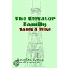 The Elevator Family Takes a Hike door Douglas Evans