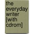 The Everyday Writer [with Cdrom]