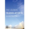 The Global Translator's Handbook door Morry Sofer