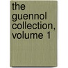 The Guennol Collection, Volume 1 door Ida Ely Rubin