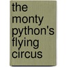 The Monty Python's Flying Circus by Luke Dempsey
