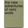 The New Adventures of Nero Wolfe door Original Radio Broadcasts