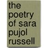 The Poetry of Sara Pujol Russell