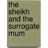 The Sheikh and the Surrogate Mum