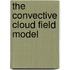 The convective cloud field model