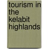 Tourism in the Kelabit Highlands by Nils Beijer