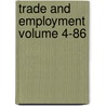 Trade and Employment Volume 4-86 door United States Bureau of Census