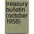 Treasury Bulletin (October 1958)