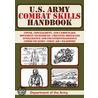 U.S. Army Combat Skills Handbook door Department of the Army