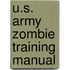 U.S. Army Zombie Training Manual