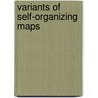 Variants of Self-Organizing Maps by Chao-Huang Wang