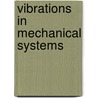 Vibrations in Mechanical Systems door Maurice Roseau
