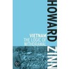 Vietnam: The Logic of Withdrawal door Howard Zinn