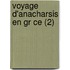 Voyage D'Anacharsis En Gr Ce (2)