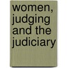 Women, Judging and the Judiciary door Erika Rackley