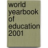 World Yearbook of Education 2001 door Jo Cairns