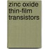 Zinc Oxide Thin-Film Transistors
