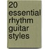 20 Essential Rhythm Guitar Styles