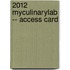 2012 MyCulinaryLab -- Access Card
