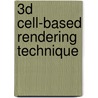 3D Cell-Based Rendering Technique by Marcel Nürnberg