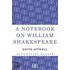 A Notebook on William Shakespeare