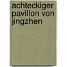 Achteckiger Pavillon von Jingzhen door Jesse Russell