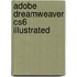 Adobe Dreamweaver Cs6 Illustrated