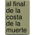 Al Final de La Costa de La Muerte