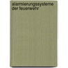 Alarmierungssysteme der Feuerwehr by Jesse Russell
