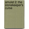 Amulet 2: The Stonekeeper's Curse door Kazu Kibuishi